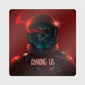 Магнит виниловый Квадрат с принтом Among us в Ухте, полимерный материал с магнитным слоем | размер 9*9 см, закругленные углы | among us | crewmate | game | games | mafia | survival | sus | trator | tsss | амон ас | амонг ас | выжившие | мафия | мирный | трейтор | тссс