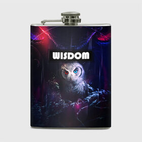 Фляга с принтом WISDOM в Ухте, металлический корпус | емкость 0,22 л, размер 125 х 94 мм. Виниловая наклейка запечатывается полностью | глаза животного | глаза разного цвета | мудрая сова | неоновые глаза | пафосная надпись | перья | птица | сова | филин