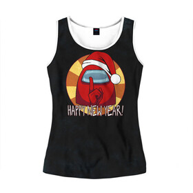 Женская майка 3D с принтом Among Us - Новый год в Ухте, 100% полиэстер | круглая горловина, прямой силуэт, длина до линии бедра | 2021 | among us | among us game | among us mem | among us игра | amongus | game | imposter | impostors | new year | report | игра | мем | новый год | одни из нас | праздник | с новым годом | среди нас | эмонг ас | эмонг ас мем