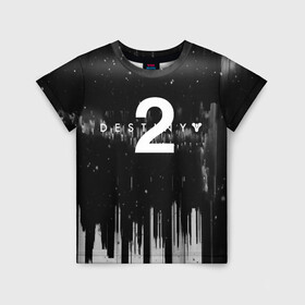 Детская футболка 3D с принтом DESTINY 2 (S) в Ухте, 100% гипоаллергенный полиэфир | прямой крой, круглый вырез горловины, длина до линии бедер, чуть спущенное плечо, ткань немного тянется | action | destiny | destiny 2 | fantasy | game | hunter | online | titan | traveller | warlock | игры | космос | шутер