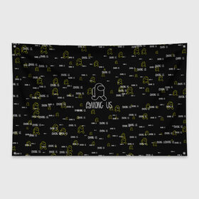 Флаг-баннер с принтом AMONG US АМОНГ АС в Ухте, 100% полиэстер | размер 67 х 109 см, плотность ткани — 95 г/м2; по краям флага есть четыре люверса для крепления | impostor | амонг ас | амунг ас | игра | импостер | космонавт | персонаж | текстура | узор