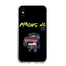 Чехол для iPhone XS Max матовый с принтом Among Us X Cyberpunk 2077 в Ухте, Силикон | Область печати: задняя сторона чехла, без боковых панелей | 2077 | among us | brawl stars | cyberpunk | cyberpunk 2077 | impostor | samurai | амонг ас | бравл старс | джонни сильверхенд | импостер | импостор | кеану ривз | киану ривз | киберпанк | киберпанк 2077 | самурай | эмонг ас