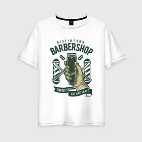 Женская футболка хлопок Oversize с принтом Барбершоп в Ухте, 100% хлопок | свободный крой, круглый ворот, спущенный рукав, длина до линии бедер
 | barber | barbershop | барбер | барбершоп | буквы | для мужчин | лезвия | машинка для стрижки | прическа | профессия | слова | стрижка | фразы
