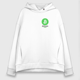 Женское худи Oversize хлопок с принтом BITCOIN CASH в Ухте, френч-терри — 70% хлопок, 30% полиэстер. Мягкий теплый начес внутри —100% хлопок | боковые карманы, эластичные манжеты и нижняя кромка, капюшон на магнитной кнопке | bitcoin | btc | биткоин | валюта | деньги | криптовалюта