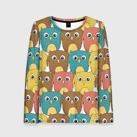 Женский лонгслив 3D Разноцветные совы: в Ухте, 100% полиэстер | длинные рукава, круглый вырез горловины, полуприлегающий силуэт | детский | лесной | мультяшный | паттерн | разноцветный | сова | совушки | совы | узор