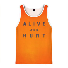 Мужская майка 3D с принтом Alive and hurt в Ухте, 100% полиэстер | круглая горловина, приталенный силуэт, длина до линии бедра. Пройма и горловина окантованы тонкой бейкой | alive | and | ash | form | hip hop | hurt | is | lil peep | lilpeep | lilpip | our | purest | rap | rep | лил пип | лилпип | реп | рэп | хип хоп | эмо рэп