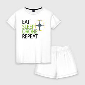 Женская пижама с шортиками хлопок Распорядок дня пилота дрона: в Ухте, 100% хлопок | футболка прямого кроя, шорты свободные с широкой мягкой резинкой | drone | беспилотник | дрон | квадрокоптер