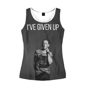 Женская майка 3D с принтом Given Up в Ухте, 100% полиэстер | круглая горловина, прямой силуэт, длина до линии бедра | bennington | chester | linkin park | rock | беннингтон | линкин парк | рок | честер