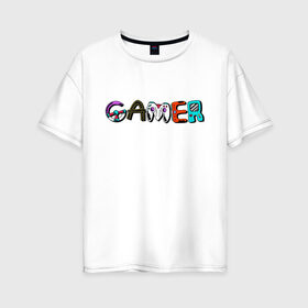 Женская футболка хлопок Oversize с принтом Геймер в Ухте, 100% хлопок | свободный крой, круглый ворот, спущенный рукав, длина до линии бедер
 | art | console | game | gamepad | gamer | inscription | joystick | player | арт | джойстик | игра | игрок | консоль | надпись | приставка | руль