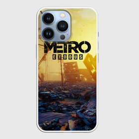 Чехол для iPhone 13 Pro Metro Exodus: в Ухте,  |  | 2033 | exodus | metro | metro 2033 | metro exodus | stalker | апокалипсис | диггер | дигеры | метро | разрушка | эпидемия