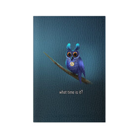 Обложка для паспорта матовая кожа с принтом Owl в Ухте, натуральная матовая кожа | размер 19,3 х 13,7 см; прозрачные пластиковые крепления | Тематика изображения на принте: what time is it | время | синий | сова | темный фон