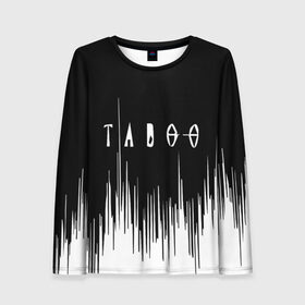 Женский лонгслив 3D табу: в Ухте, 100% полиэстер | длинные рукава, круглый вырез горловины, полуприлегающий силуэт | taboo | tom hardy | игра престолов | кино | на русском | новые сериалы | обзор табу | онлайн | русский трейлер | сериал | сериал табу | сериалы 2017 | смотреть | табу | табу 2017 | табу смотреть | том харди