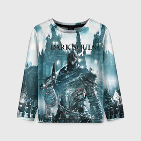Детский лонгслив 3D с принтом Dark Souls в Ухте, 100% полиэстер | длинные рукава, круглый вырез горловины, полуприлегающий силуэт
 | action rpg | dark | souls | дарк соулс | игра