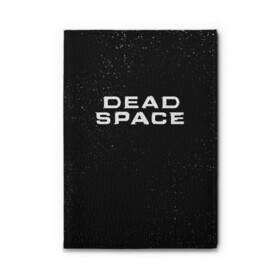 Обложка для автодокументов с принтом DEAD SPACE | МЁРТВЫЙ КОСМОС в Ухте, натуральная кожа |  размер 19,9*13 см; внутри 4 больших “конверта” для документов и один маленький отдел — туда идеально встанут права | dead | ishimura | obelisk | space | virus | айзек | вирус | зомби | игра | ишимура | кларк | космос | костюм | мёртвый | мёртвый космос | монстр | обелиск