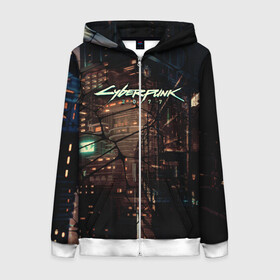 Женская толстовка 3D на молнии с принтом Киберпанк - Город в паутинке в Ухте, 100% полиэстер | длина до линии бедра, манжеты и пояс оформлены мягкой тканевой резинкой, двухслойный капюшон со шнурком для регулировки, спереди молния, по бокам два кармана | cyberpunk 2077 | видеоигры | киберпанк | лого | научная фантастика | прогресс | технологии | фантастика