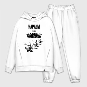 Мужской костюм хлопок OVERSIZE с принтом Утренний напалм в Ухте,  |  | morning | napalm | napalm in the morning | атака | бой | ввс | вертолет | военные вертолеты | военный | военный летчик | воздушный бой | летчик | напалм | напалм утром | оружие | ракеты | утро