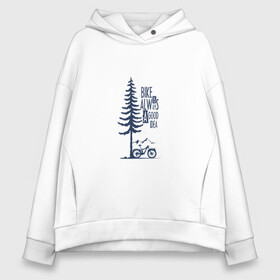 Женское худи Oversize хлопок с принтом Gooood Idea в Ухте, френч-терри — 70% хлопок, 30% полиэстер. Мягкий теплый начес внутри —100% хлопок | боковые карманы, эластичные манжеты и нижняя кромка, капюшон на магнитной кнопке | mtb | байк | велосипед | горы | дерево | лес | мтб | спорт