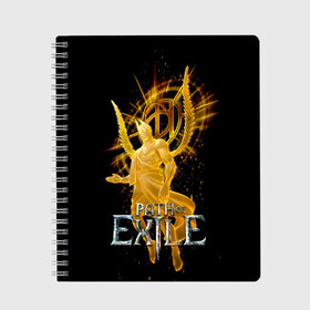 Тетрадь с принтом Path of Exile в Ухте, 100% бумага | 48 листов, плотность листов — 60 г/м2, плотность картонной обложки — 250 г/м2. Листы скреплены сбоку удобной пружинной спиралью. Уголки страниц и обложки скругленные. Цвет линий — светло-серый
 | avariustwo | computer | game | path of exile | игра | компьютерная | путь изгнания