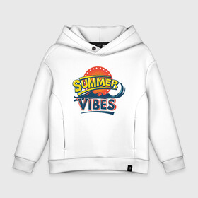 Детское худи Oversize хлопок с принтом Summer Vibes в Ухте, френч-терри — 70% хлопок, 30% полиэстер. Мягкий теплый начес внутри —100% хлопок | боковые карманы, эластичные манжеты и нижняя кромка, капюшон на магнитной кнопке | Тематика изображения на принте: beach | palm | sea | summer | vibes | вайб | волны | жара | летние | лето | море | пальмы | пляж