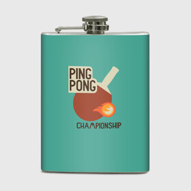 Фляга с принтом ping-pong в Ухте, металлический корпус | емкость 0,22 л, размер 125 х 94 мм. Виниловая наклейка запечатывается полностью | ping pong | sport | tennis | настольный теннис | пинг понг | ракетка | спорт | теннис