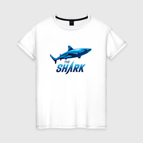 Женская футболка хлопок с принтом Акула. The Shark в Ухте, 100% хлопок | прямой крой, круглый вырез горловины, длина до линии бедер, слегка спущенное плечо | shark | акула | акуленок | акулы | жители | клыки | море | морские | океан | рыба | черные