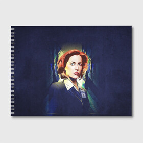 Альбом для рисования с принтом Dana Scully в Ухте, 100% бумага
 | матовая бумага, плотность 200 мг. | dana | dana scully | fbi | fox | fox mulder | i want to believe | mulder | scully | the truth is out there | the x files | trust no one | x file | xfile | дана | дана скалли | малдер | секретные материалы | скалли | фбр | фокс | фокс малдер | х файл | хфа
