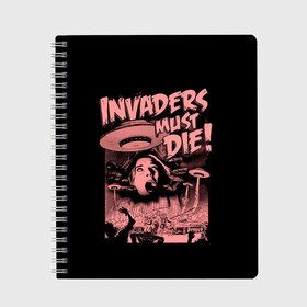 Тетрадь с принтом Invaders must die в Ухте, 100% бумага | 48 листов, плотность листов — 60 г/м2, плотность картонной обложки — 250 г/м2. Листы скреплены сбоку удобной пружинной спиралью. Уголки страниц и обложки скругленные. Цвет линий — светло-серый
 | alternative | dj | electo | music | prodigy | альтернатива | музыка | продиджи | продижи | электроника