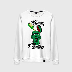 Женский свитшот хлопок START DRINKING Начинай пить: в Ухте, 100% хлопок | прямой крой, круглый вырез, на манжетах и по низу широкая трикотажная резинка  | start drinking | stop thinking | водка | начни пить | перестань думать