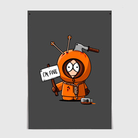 Постер с принтом Я в норме в Ухте, 100% бумага
 | бумага, плотность 150 мг. Матовая, но за счет высокого коэффициента гладкости имеет небольшой блеск и дает на свету блики, но в отличии от глянцевой бумаги не покрыта лаком | kenny | south park | кени | кенни | маккормик | мульт | мультфильм | южный парк