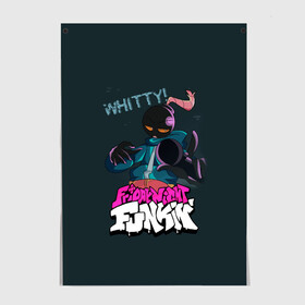 Постер WHITTY  УИТТИ FNF: в Ухте, 100% бумага
 | бумага, плотность 150 мг. Матовая, но за счет высокого коэффициента гладкости имеет небольшой блеск и дает на свету блики, но в отличии от глянцевой бумаги не покрыта лаком | fnf | friday night funkin | whitty | игра | уитти | фрайдей найт функин | фридау найт фанкин | фридей найт фанкин | фридэй фанкин