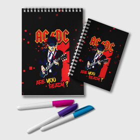 Блокнот с принтом ARE YOU REDY? AC/DC в Ухте, 100% бумага | 48 листов, плотность листов — 60 г/м2, плотность картонной обложки — 250 г/м2. Листы скреплены удобной пружинной спиралью. Цвет линий — светло-серый
 | ac dc | acdc | acdc ас дс | angus | back in black | highway to hell | mckinnon | you | австралийская | ангус янг | ас дс | асдс | блюз | в форме | гитара | группа | крис слэйд | метал | молния | музыка | певец | рок | рок н ролл | стиви янг
