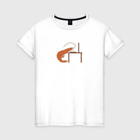 Женская футболка хлопок с принтом Shrimp - programmer в Ухте, 100% хлопок | прямой крой, круглый вырез горловины, длина до линии бедер, слегка спущенное плечо | computer | freelancer | office | клавиатура | компьютер | креветка | монитор | офис | программирование | фриланс