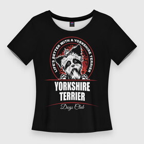 Женская футболка 3D Slim с принтом Йоркширский Терьер (Yorkshire Terrier) в Ухте,  |  | york | yorkshire terrier | год | друг человека | животное | зверь | йорк | йоркширский терьер | карманная собака | кость | мальтезе | мальтийская болонка | манчестер терьер | мини собачка | пёс | скайтерьер