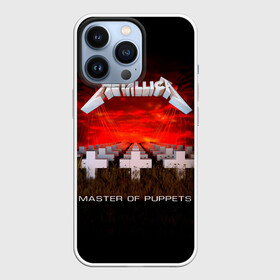 Чехол для iPhone 13 Pro с принтом Master of Puppets   Metallica в Ухте,  |  | hard | heavy | james hetfield | kirk hammett | lars ulrich | metallica | music | robert trujillo | rock band | thrash | thrashmetal | джеймс хэтфилд | кирк хэмметт | ларс ульрих | метал | металика | металлика | музыка | роберт трухильо | рок группа | трэш