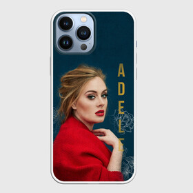Чехол для iPhone 13 Pro Max Portrait Adele: в Ухте,  |  | имя | лицо | надпись | певица | портрет