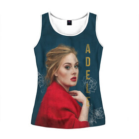 Женская майка 3D Portrait Adele: в Ухте, 100% полиэстер | круглая горловина, прямой силуэт, длина до линии бедра | имя | лицо | надпись | певица | портрет