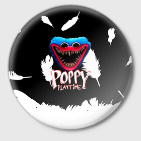 Значок с принтом Poppy Playtime Перья. в Ухте,  металл | круглая форма, металлическая застежка в виде булавки | Тематика изображения на принте: poppy playtime | игра | кукла | монстр | плэйтайм | поппи плейтайм | хагги вагги | хоррор