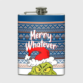 Фляга с принтом MERRY WHATEVER | GRINCH в Ухте, металлический корпус | емкость 0,22 л, размер 125 х 94 мм. Виниловая наклейка запечатывается полностью | Тематика изображения на принте: 2020 | 2021 | 2022 | christmas | grinch | merry | santa | whatever | гринч | дед мороз | леденец | нг | новогодний | новый год | олени | рождество | санта клаус | свитер | узоры