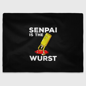 Плед 3D с принтом SENPAI IS THE WURST сосиска и горчичка в Ухте, 100% полиэстер | закругленные углы, все края обработаны. Ткань не мнется и не растягивается | ahegao | anime | kawai | kowai | manga | oppai | otaku | sempai | senpai | sugoi | waifu | yandere | аниме | ахегао | вайфу | ковай | манга | отаку | семпай | сенпай | тренд