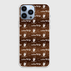 Чехол для iPhone 13 Pro Max с принтом Coffee To Go (Кофе с собой) в Ухте,  |  | americano | chocolate | cof | coffee | espresso | latte | moccacino | mocha | nescafe | tea | американо | арабика | бариста | бармен | капучино | кофе | кофевар | кофейник | кофейные зерна | кофейня | кружка кофе | латте | макиато