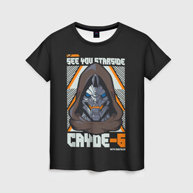 Женская футболка 3D Cayde-6 арт: в Ухте, 100% полиэфир ( синтетическое хлопкоподобное полотно) | прямой крой, круглый вырез горловины, длина до линии бедер | desteny | desteny 2 | destiny | game | games | дестени | дустан | игра | игры