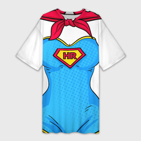 Платье-футболка 3D с принтом Super Human resources в Ухте,  |  | hr | кадровик | набор персонала | профессии | юмор