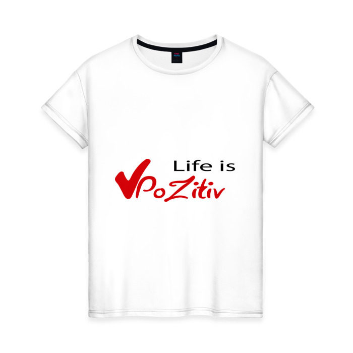 Женская футболка хлопок Life is Pozitiv фото