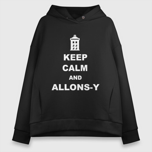 Женское худи Oversize хлопок Keep calm and allons-y фото