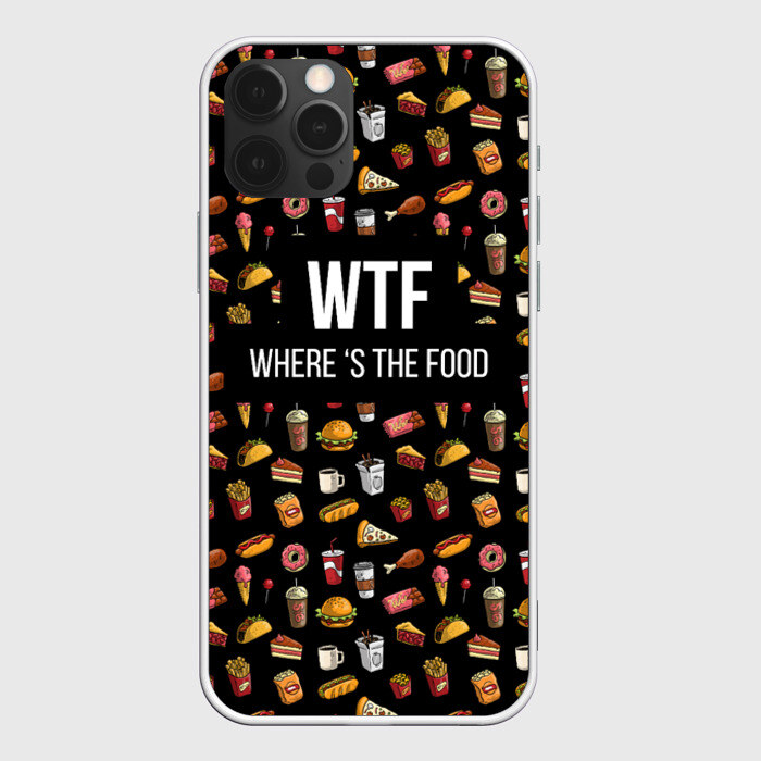 Чехол для iPhone 12 Pro Max WTF Food фото