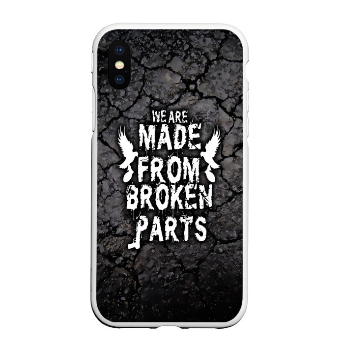 Чехол для iPhone XS Max матовый Мы сделаны из сломанных деталей фото