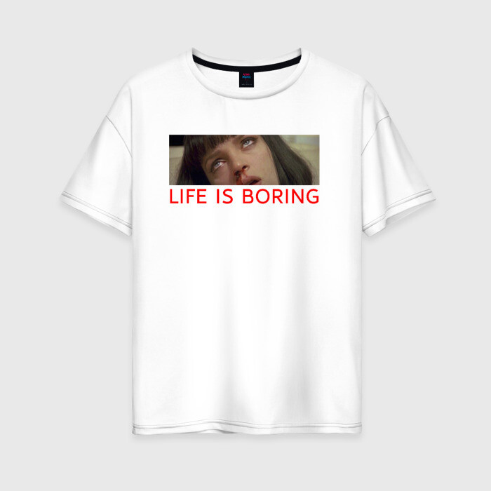Женская футболка хлопок Oversize Life is boring фото