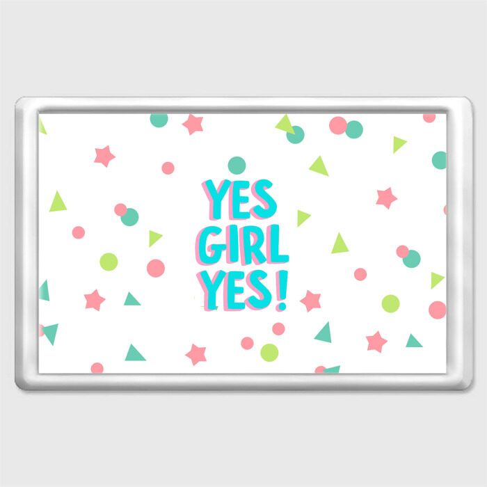 Магнит 45*70 Yes girl фото