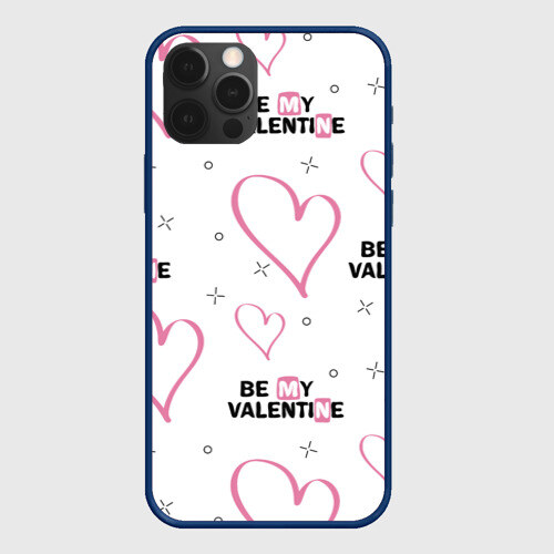 Чехол для iPhone 12 Pro Max Be My Valentine фото