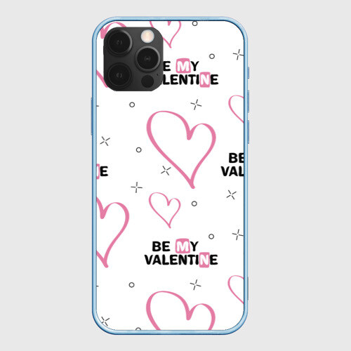 Чехол для iPhone 12 Pro Max Be My Valentine фото